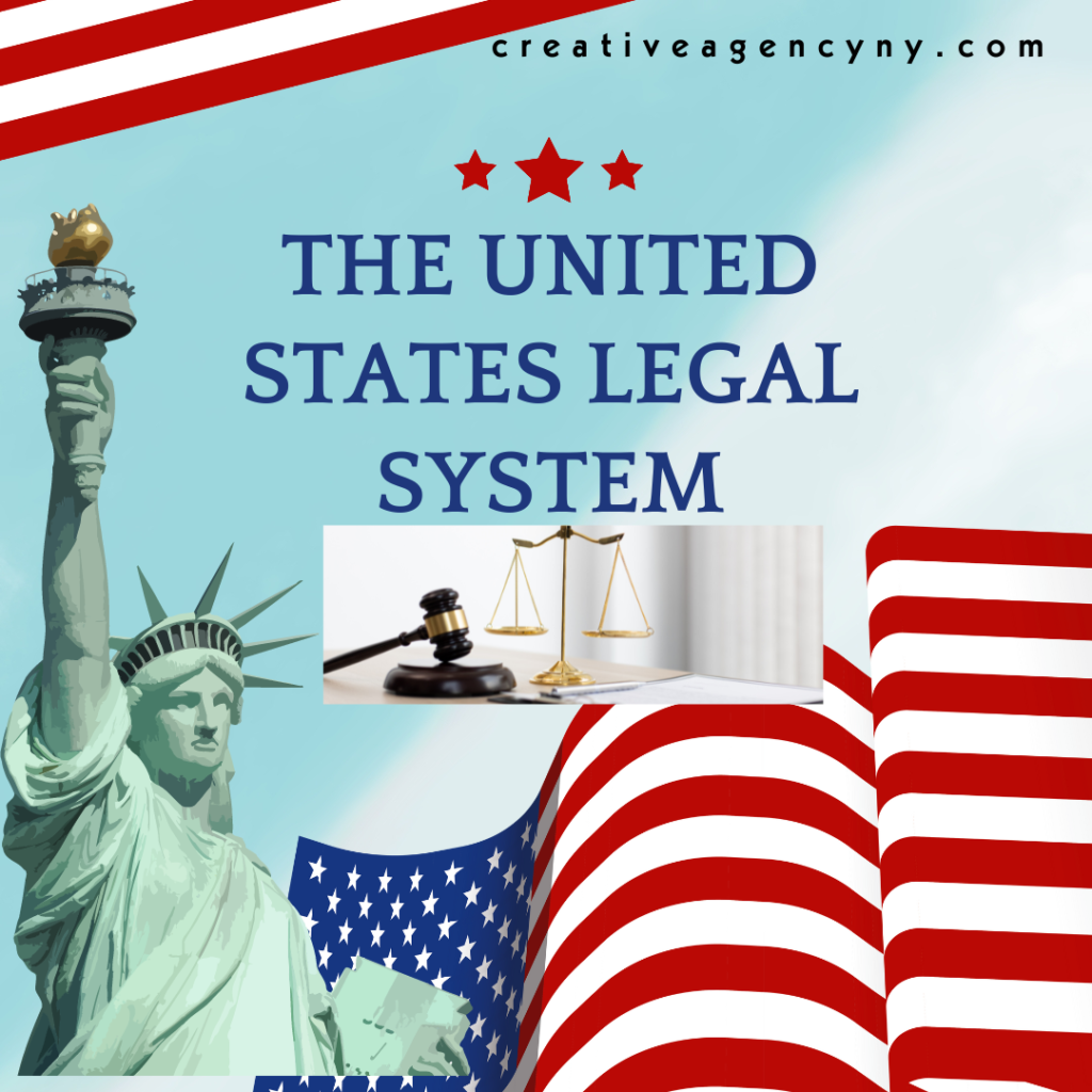 The United States Legal System