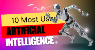 10 Most Used Artificial Intelligence Applications…