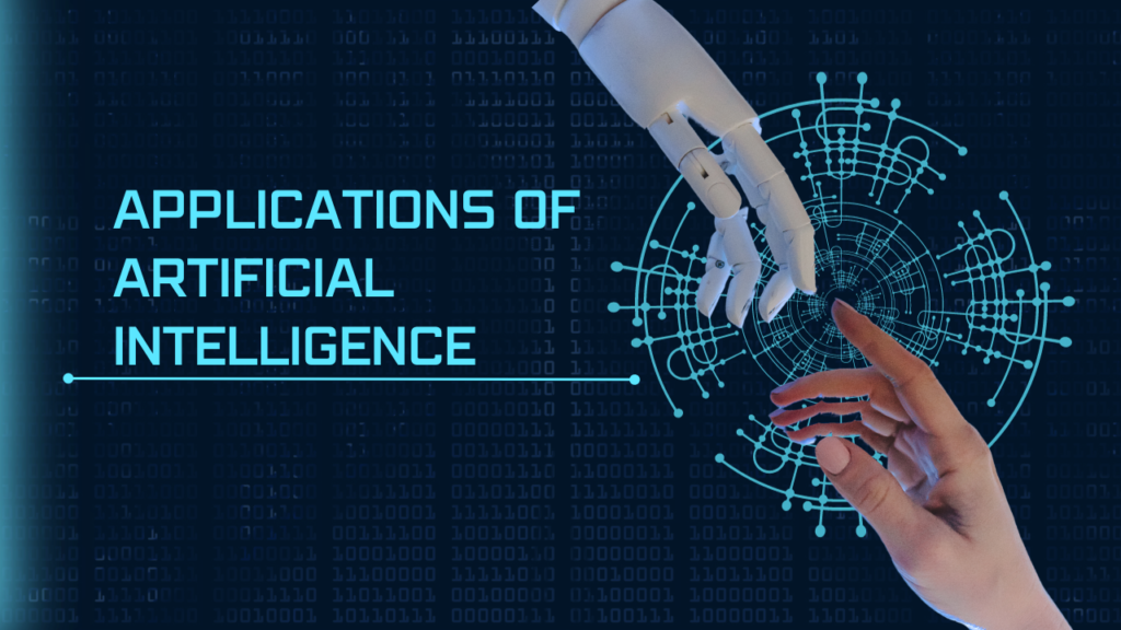 Applications of Artificial Intelligence